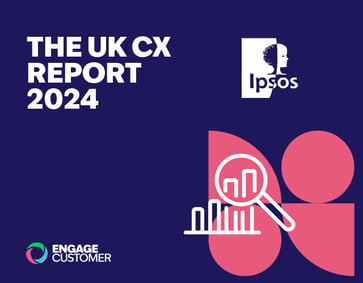 The+UK+CX+Report+2024